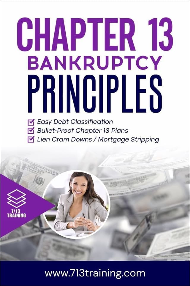 Chapter 13 Bankruptcy Principles